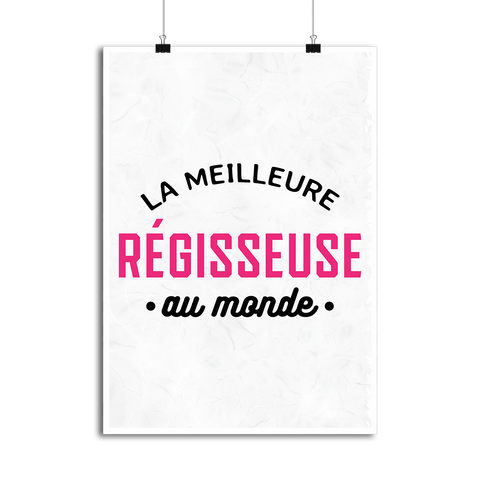 Affiche la meilleure régisseuse au monde