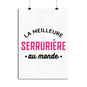 Affiche la meilleure serrurière au monde