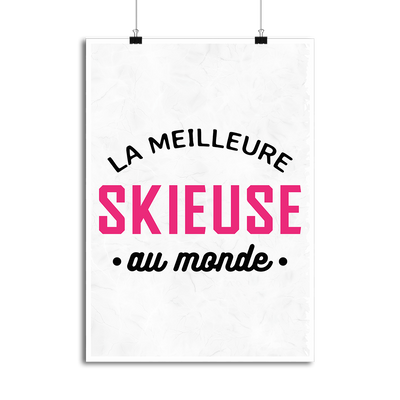 Affiche la meilleure skieuse au monde