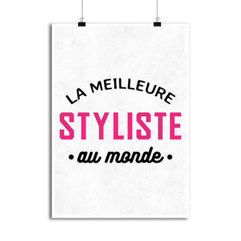 Affiche la meilleure styliste au monde