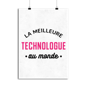 Affiche la meilleure technologue au monde