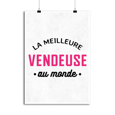 Affiche la meilleure vendeuse au monde