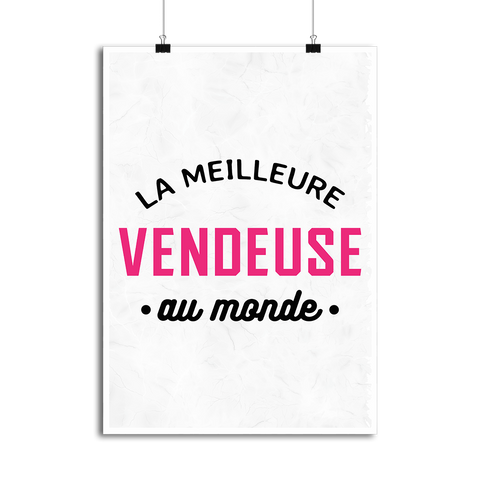 Affiche la meilleure vendeuse au monde