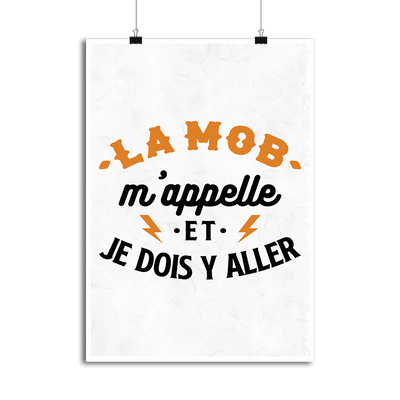 Affiche la mob m'appelle