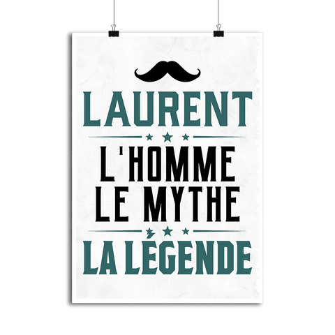 Affiche laurent l'homme le mythe la légende