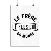 Affiche le frère le plus cool du monde