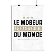 Affiche le mobeur le plus cool