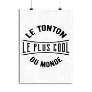 Affiche le tonton le plus cool du monde