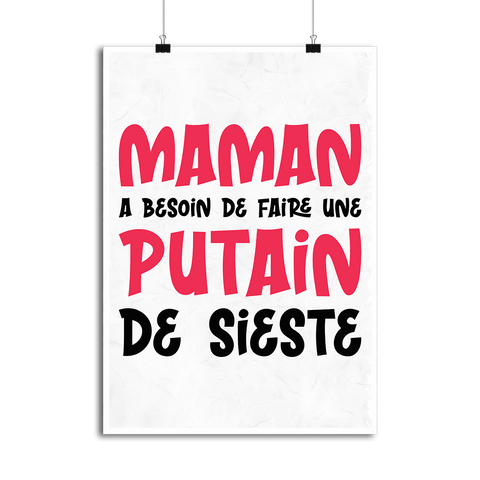 Affiche maman a besoin d'une sieste