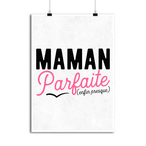 Affiche maman parfaite