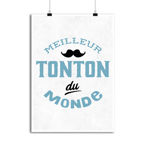 Affiche meilleur tonton du monde