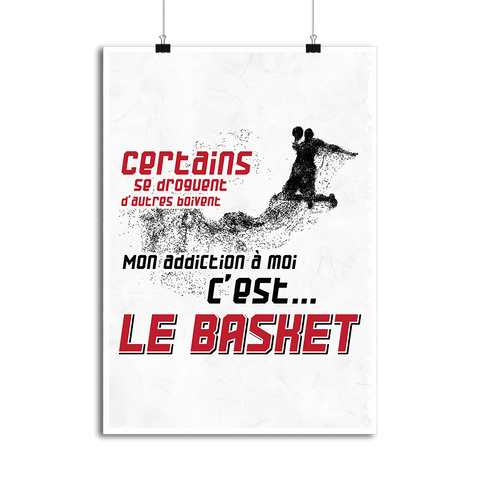 Affiche mon addiction le basket