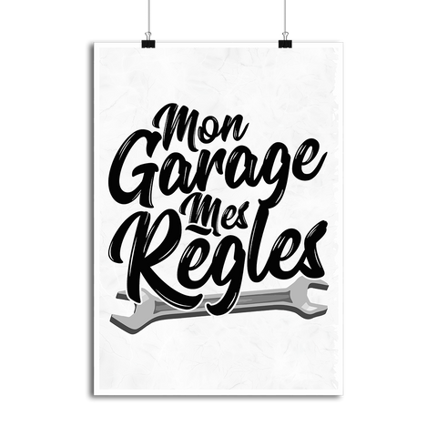 Affiche mon garage mes règles
