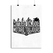 Affiche motard toujours