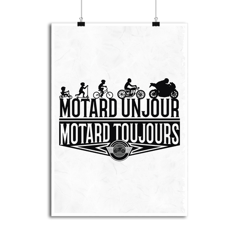 Affiche motard toujours