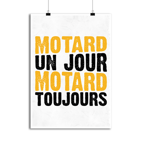 Affiche motard un jour motard toujours