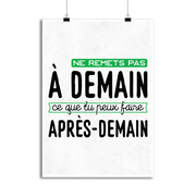 Affiche ne remets pas à demain