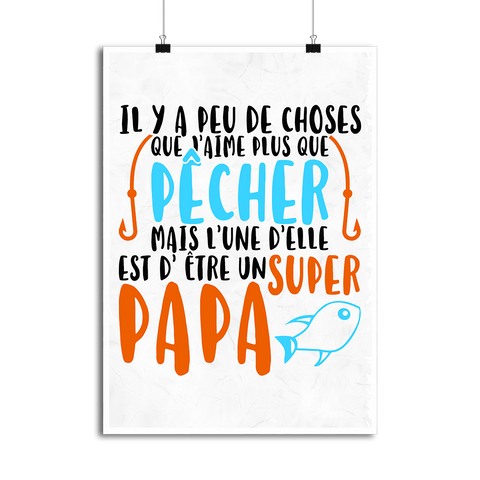 Affiche pêcheur et super papa