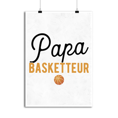 Affiche papa & basketteur