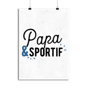 Affiche papa & sportif