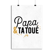 Affiche papa & tatoué