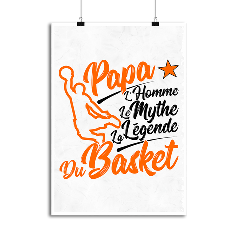 Affiche papa la légende du basket