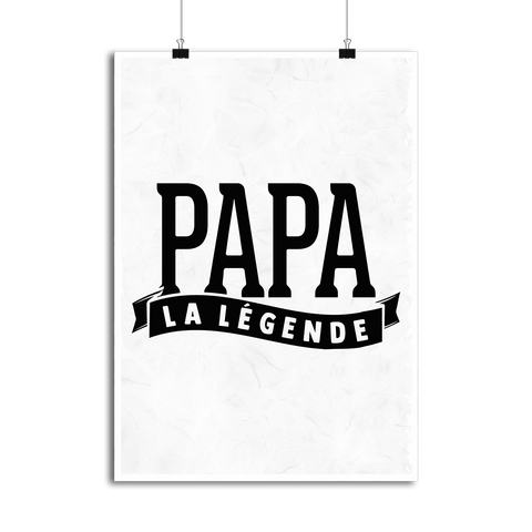 Affiche papa la légende