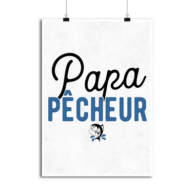 Affiche papa pêcheur