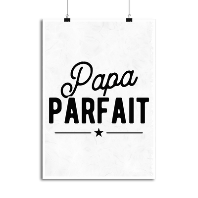 Affiche papa parfait