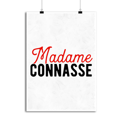 Affiche pas cher madame connasse