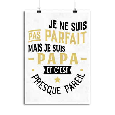 Affiche pas parfait papa