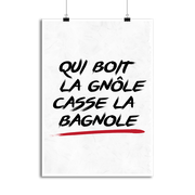 Affiche qui boit la gnole