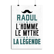 Affiche raoul l'homme le mythe la légende