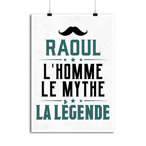 Affiche raoul l'homme le mythe la légende