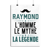 Affiche raymond l'homme le mythe la légende