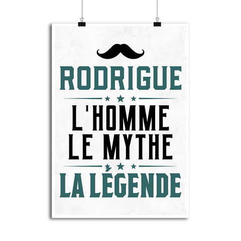 Affiche rodrigue l'homme le mythe la légende