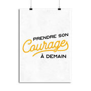 Affiche son courage à demain