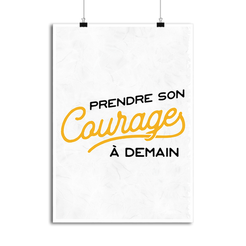 Affiche son courage à demain
