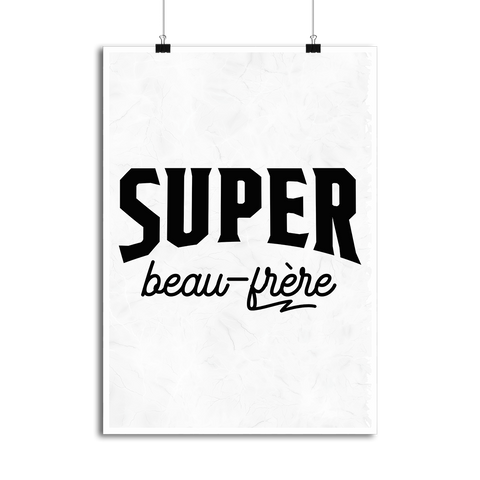 Affiche super beau-frère