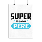 Affiche super beau père 2