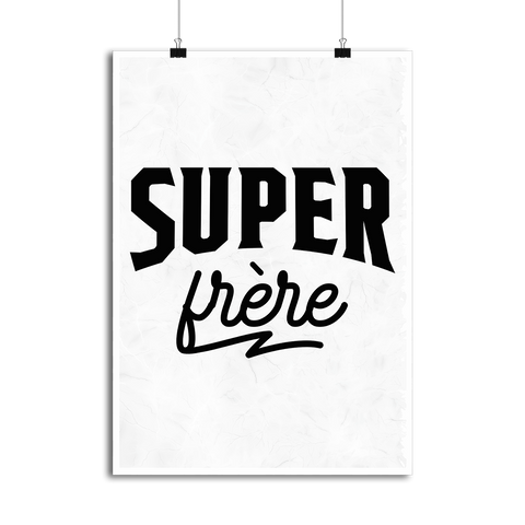 Affiche super frère 2