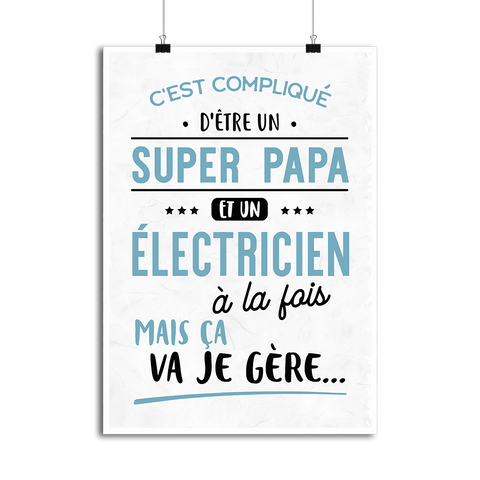 Affiche super papa et électricien