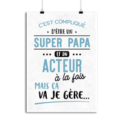 Affiche super papa et acteur