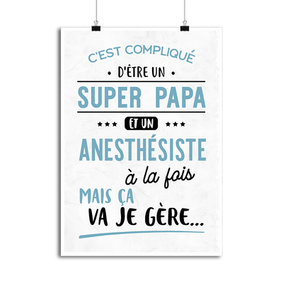 Affiche super papa et anesthésiste
