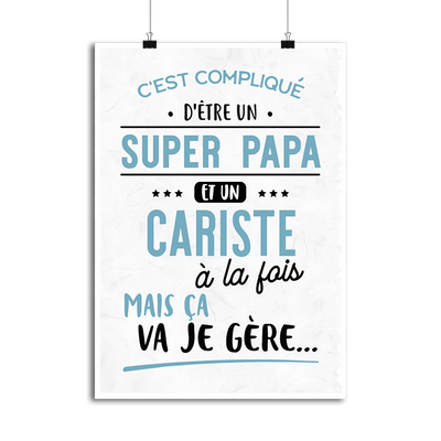 Affiche super papa et cariste