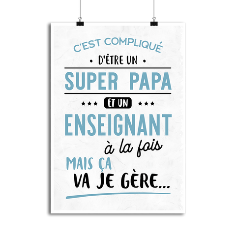 Affiche super papa et enseignant