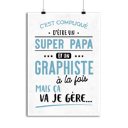 Affiche super papa et graphiste