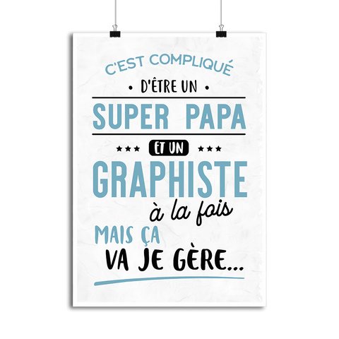 Affiche super papa et graphiste