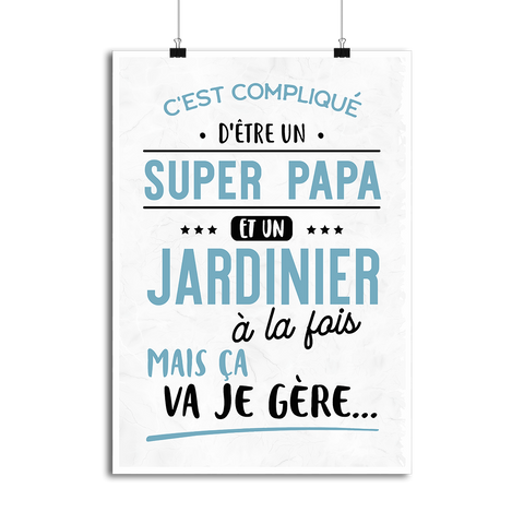 Affiche super papa et jardinier