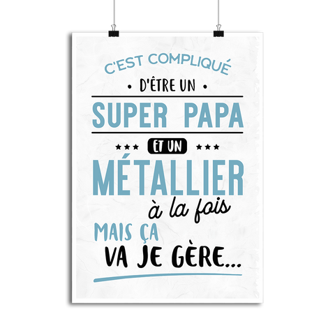 Affiche super papa et métallier